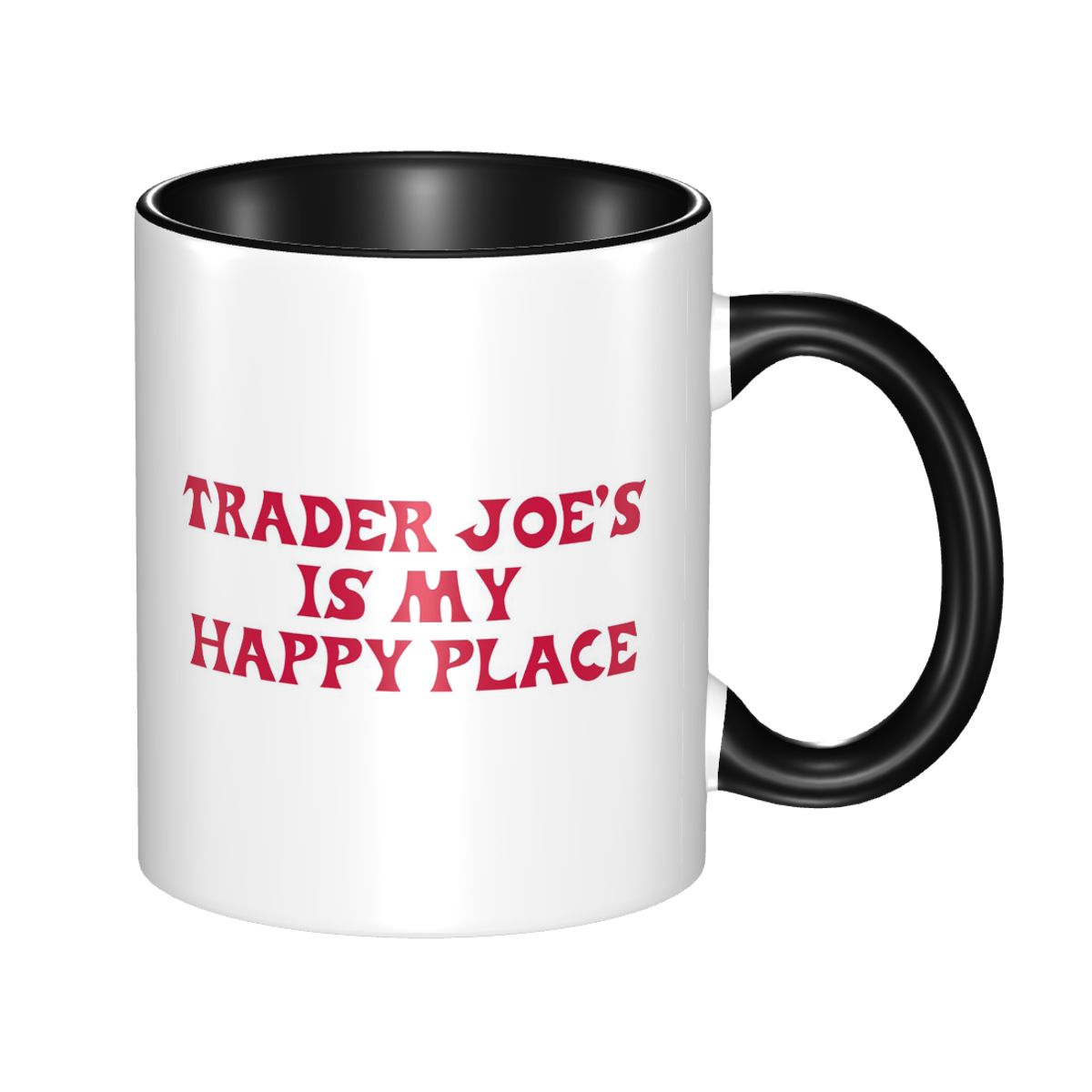 Coffee And Tea Quotes Funny - Trader Joe's Is My Happy Place